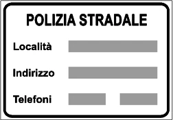 Figura del quesito: Il segnale raffigurato indica l'indirizzo ed i numeri telefonici del più vicino comando della polizia stradale